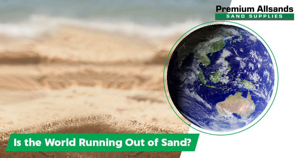 Are we running out of sand?